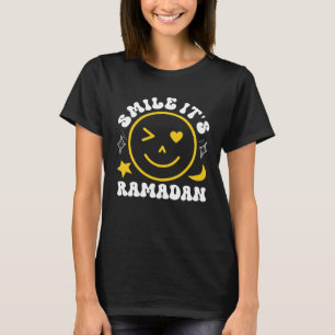 Smile It s Ramadan Present Muslim Eid Clothe Ramad T-Shirt