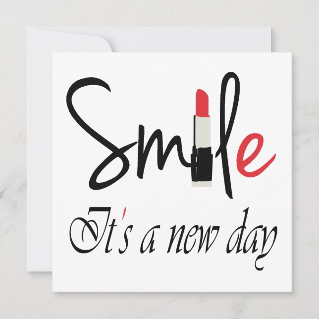 smile its a new day note card (Front)