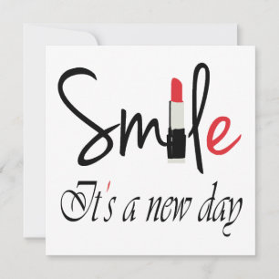 smile its a new day note card