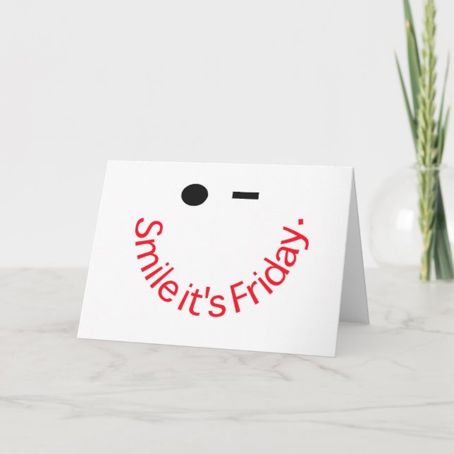 Smile It's Friday Thank You Card (Front)