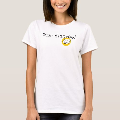 Smile _ its Saturday That Cat Cartoon T_Shirt