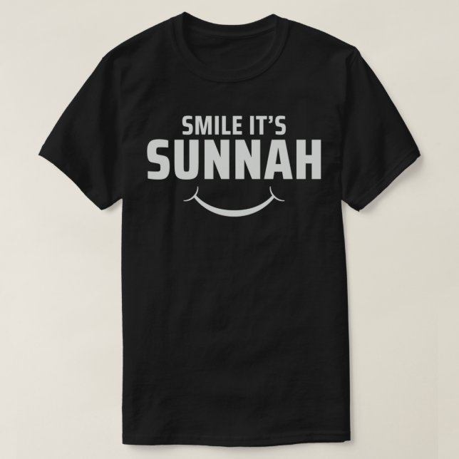 smile its sunnah islamic art quotes 7 T-Shirt (Design Front)