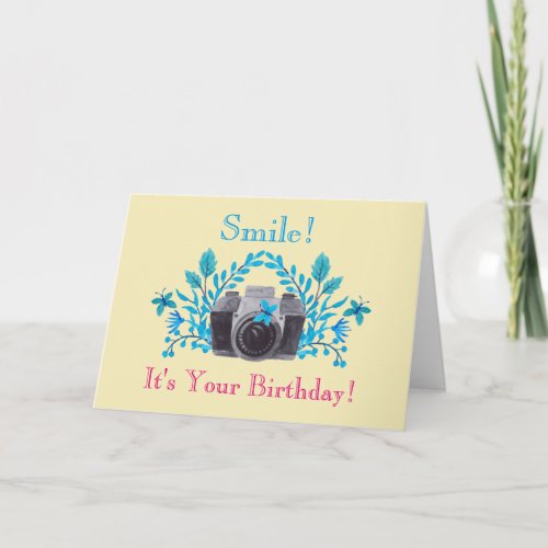 Smile its Your Birthday Camera Themed Birthday Card