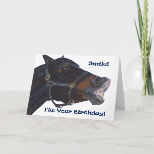 Smile  Its Your Birthday Horse Card