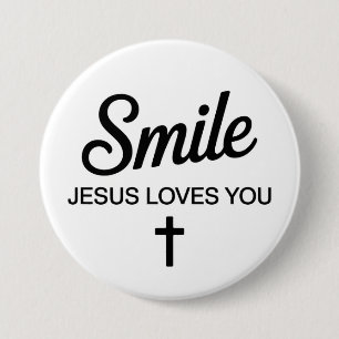 Smile Jesus Loves You Button