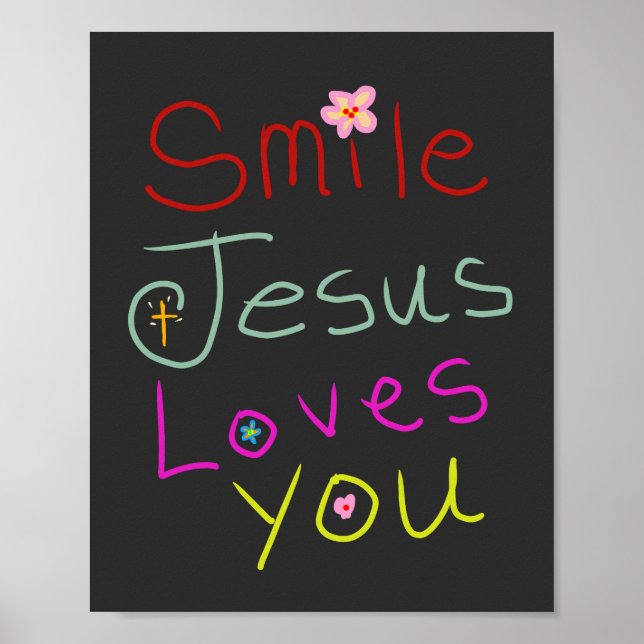 ‘Smile Jesus Loves You’ Colorful Script  Poster (Front)