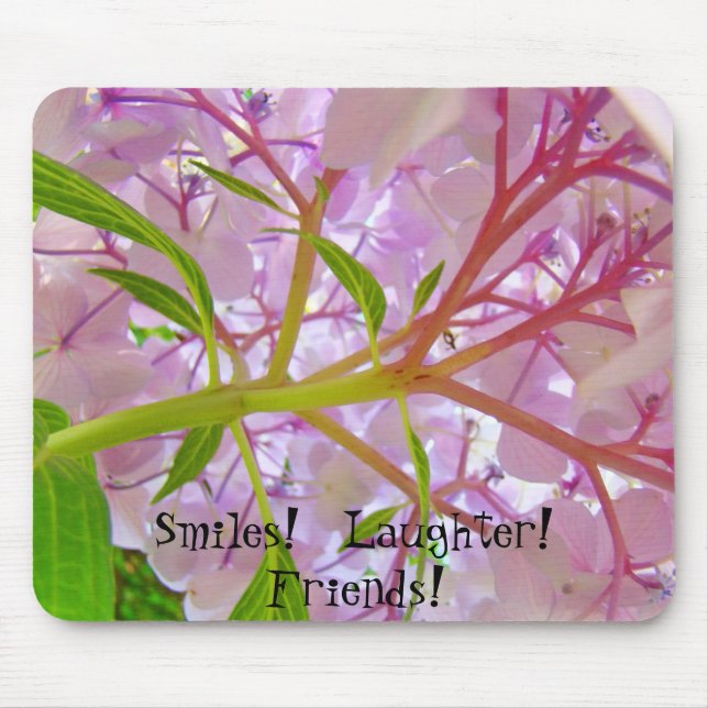 Smile! Laughter! Friends! mouse pad Hydrangeas (Front)