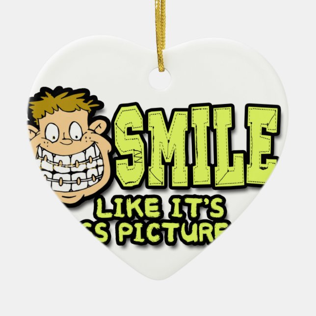 Smile Like It's Class Picture Day Ceramic Ornament (Front)