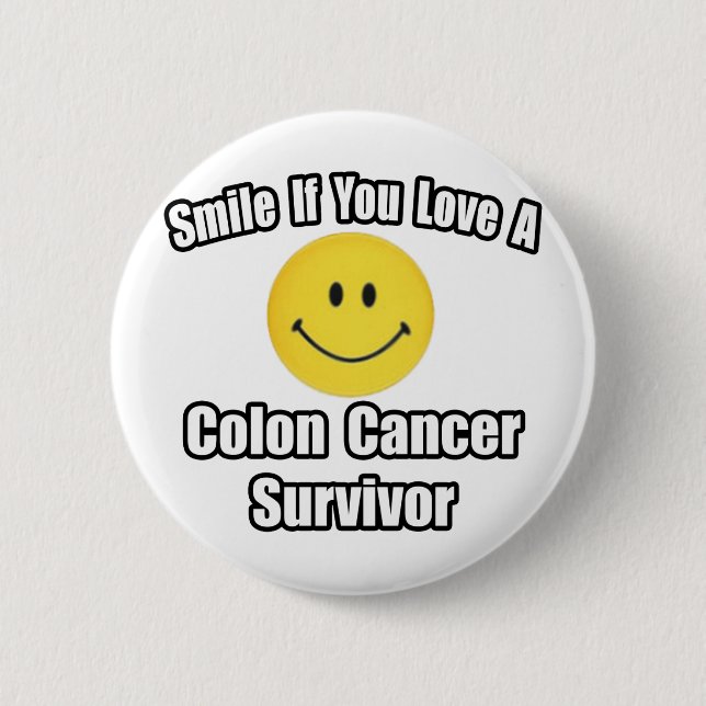 Smile...Love a Colon Cancer Survivor Pinback Button (Front)