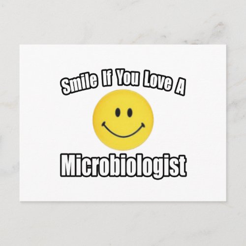 SmileLove a Microbiologist Postcard
