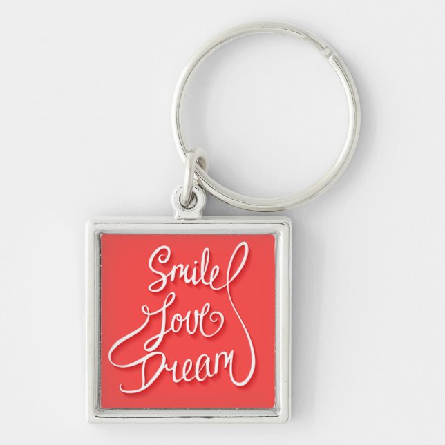 Smile Love Dream Keychain (Front)