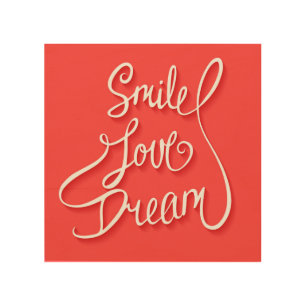 Smile Love Dream Wood Wall Art