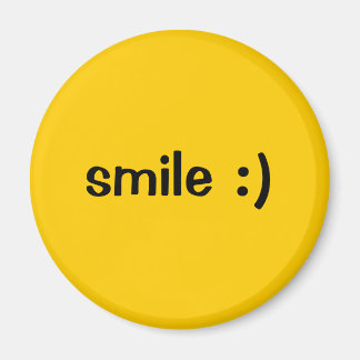 smile :) magnet