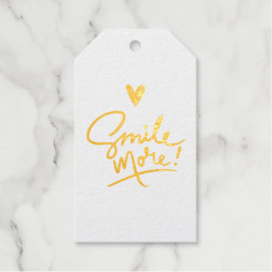 Smile More, Positive Sayings , Be Happy Gift Foil Gift Tags