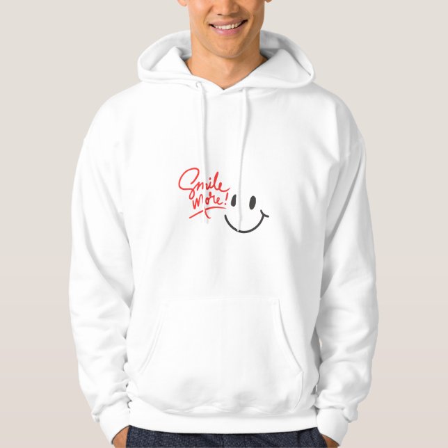 Smile More! Positive Vibes Hoodie  (Front)