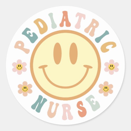 Smile Pediatric Nurse PEDS Nurse Peds Nursing Classic Round Sticker