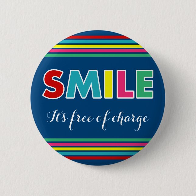 Smile! Pinback Button (Front)