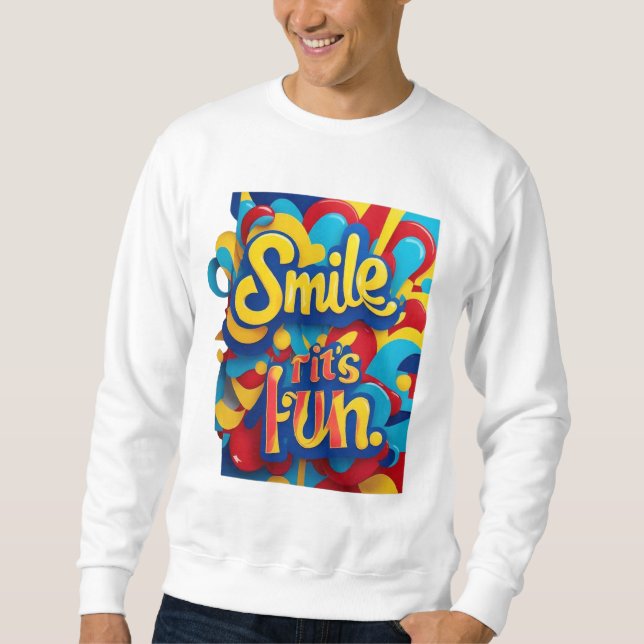 "Smile & Shine" Sweatshirt (Front)