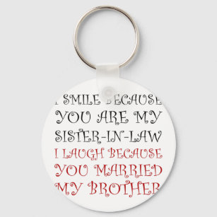 Smile Sister In Law Keychain