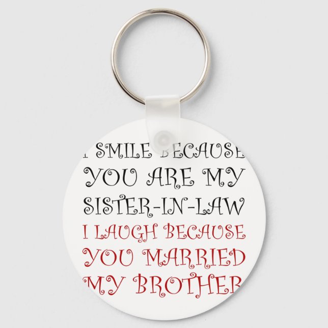 Smile Sister In Law Keychain (Front)