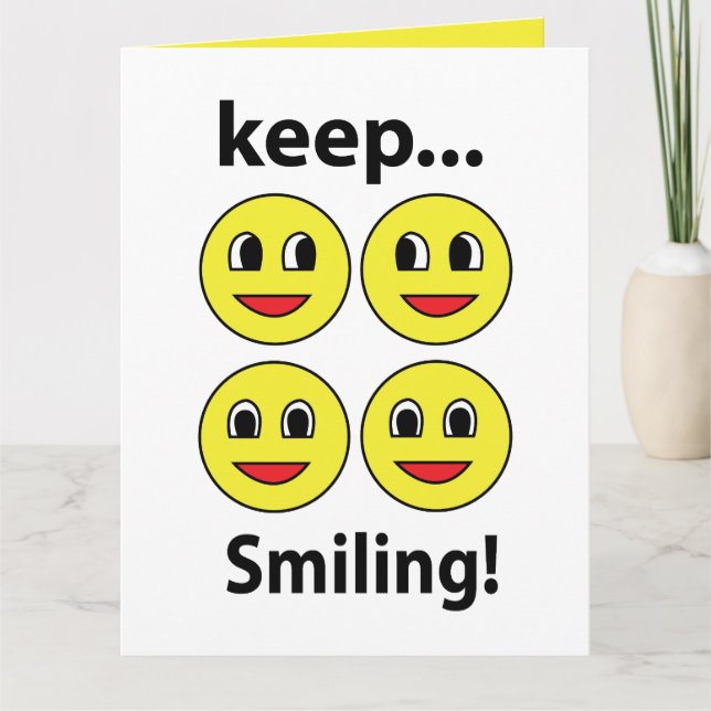 Smile Smiling Face Keep Smiling Smile Card (Front)