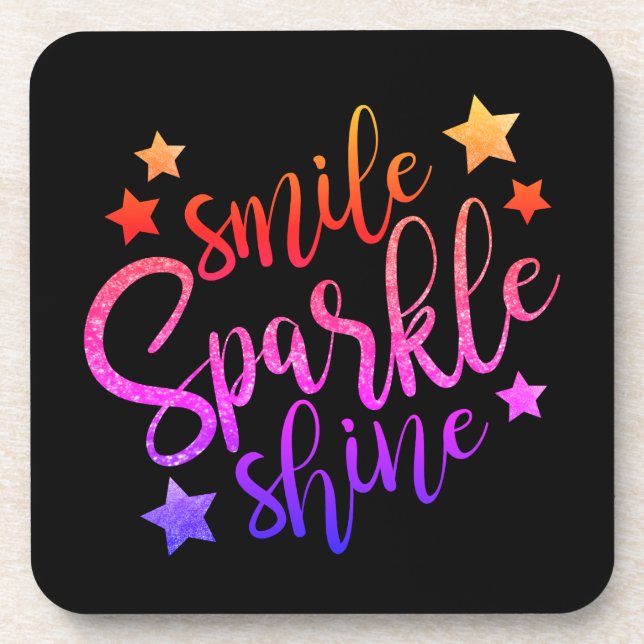 Smile Sparkle Shine Black Inspirational Quote Coaster (Front)