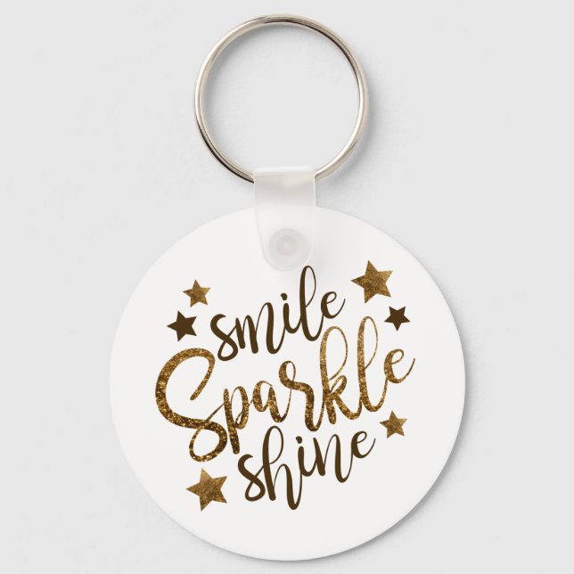 Smile, Sparkle, Shine Button Key chain (Front)