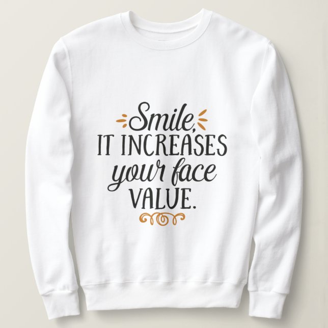 Smile Sweatshirt (Design Front)