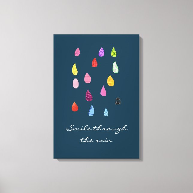 Smile through the rain quote canvas print (Front)