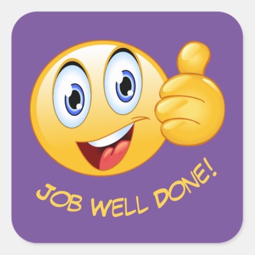 Smile  Thumbs Up Job Well Done Encouragement Square Sticker