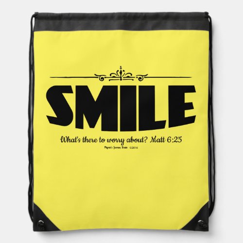 Smile Why Worry Drawstring Bag