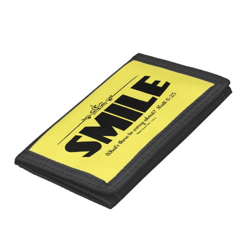 Smile Why Worry Trifold Wallet