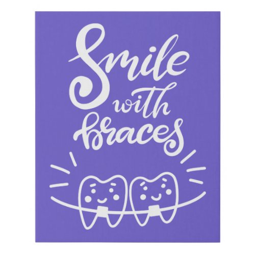Smile With Braces  Smiling Teeth Faux Canvas Print