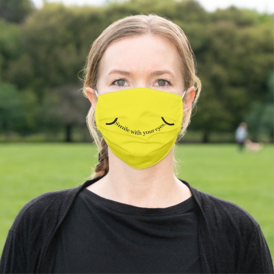 Smile With Your Eyes Cheerful Yellow Smile Cloth Face Mask