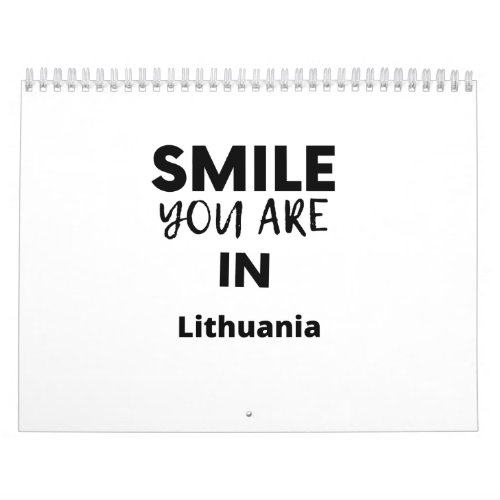 SMILE YOU ARE IN Lithuania Calendar