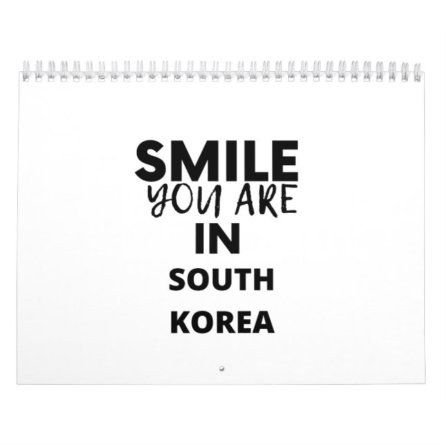 SMILE YOU ARE IN  SOUTH KOREA CALENDAR (Cover)