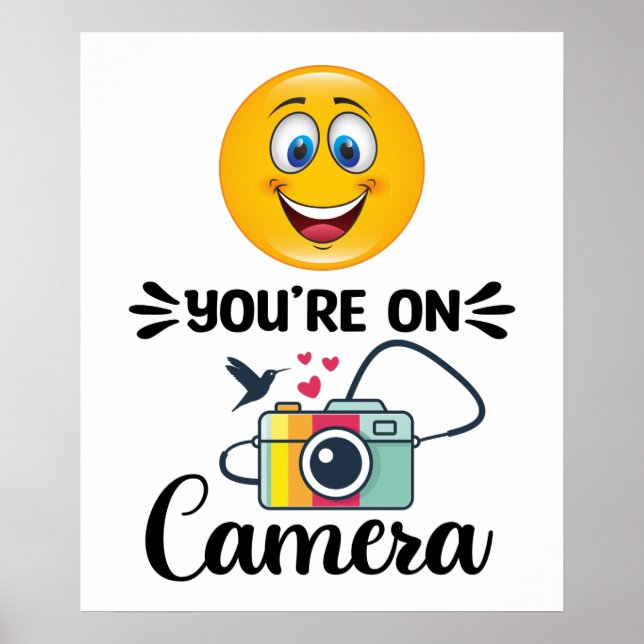 Smile! You Are On Camera Poster (Front)