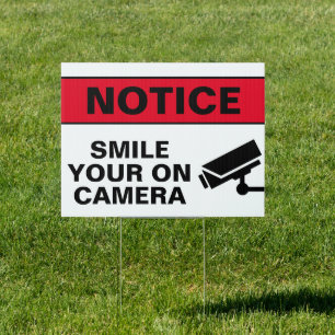 Smile You Are On Camera Security Sign