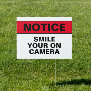 Smile You Are On Camera Security Sign