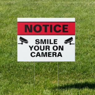 Smile You Are On Camera Security Sign