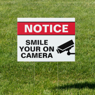 Smile You Are On Camera Security Sign