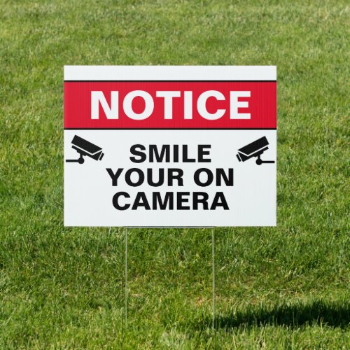 Smile You Are On Camera Security Sign