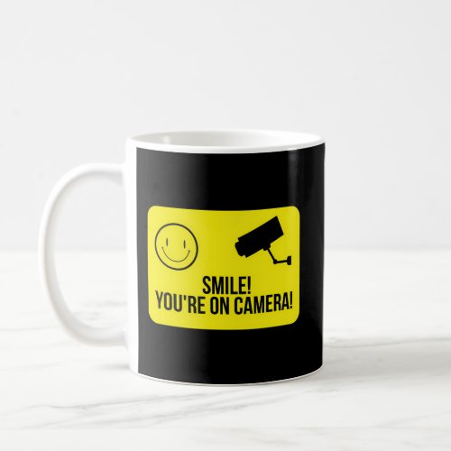 Smile You Are On Camera Surveillance Theme Coffee Mug
