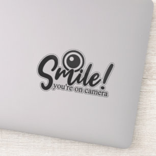Smile Your On Camera Signs Sticker