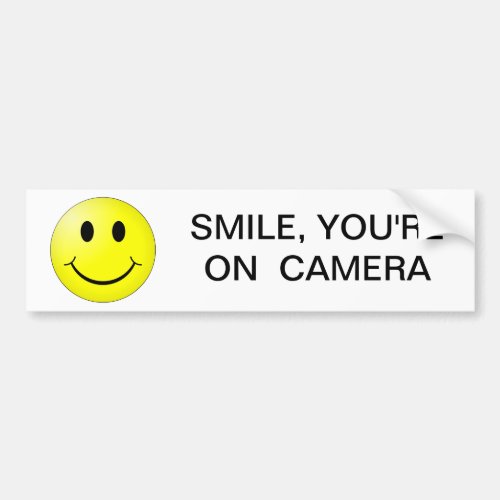 SMILE YOURE ON CAMERA BUMPER STICKER