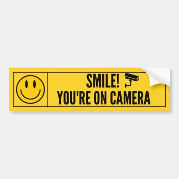 Smile You're On Camera Bumper Sticker by Homeytee at Zazzle