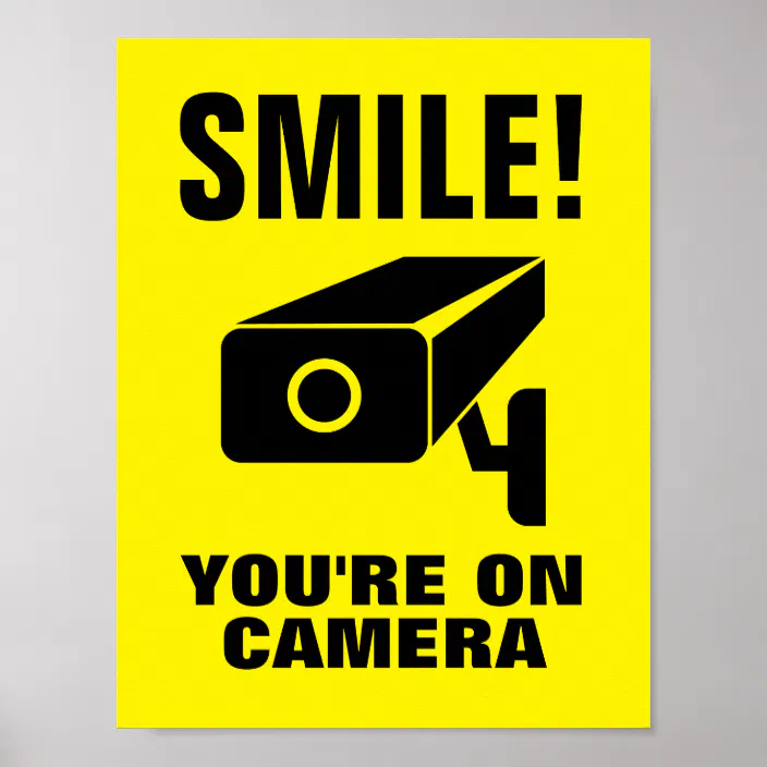 YOU'RE ON CAMERA STICKER SIGN FUNNY AMUSING SMILE