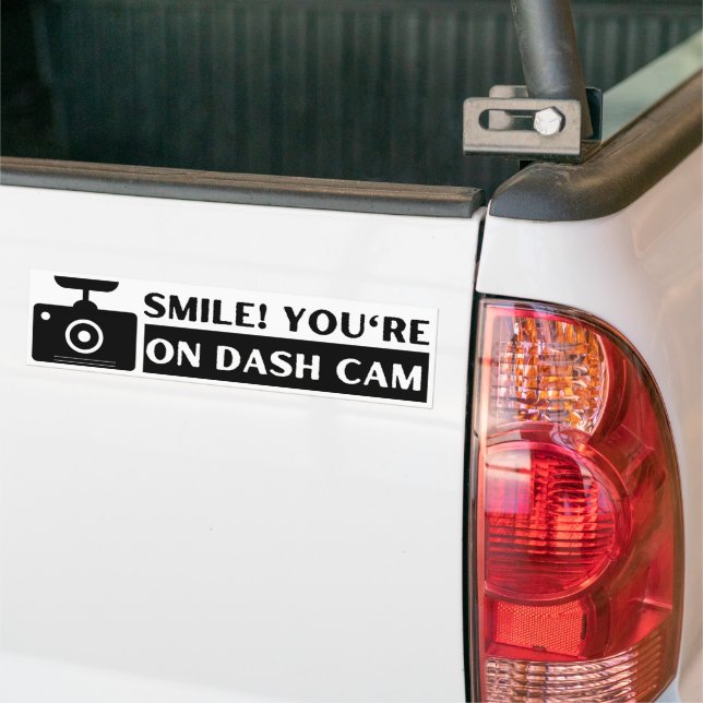 Smile! You're On Dash Cam Funny Bumper Sticker (On Truck)