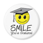 Smile You've Graduated Magnet