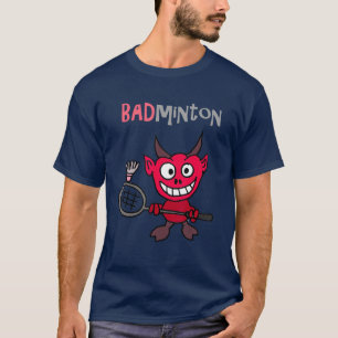 Smilenows Funny Devil Playing Badminton Pun T-Shirt